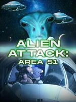 Watch Alien Attack: Area 51 Fmovies