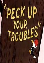 Watch Peck Up Your Troubles (Short 1945) Fmovies