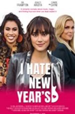 Watch I Hate New Year\'s Fmovies