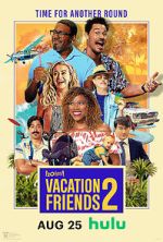 Watch Vacation Friends 2 Fmovies