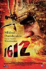 Watch 1612: Khroniki smutnogo vremeni Fmovies
