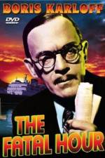 Watch The Fatal Hour Fmovies