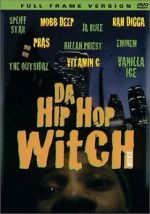 Watch Da Hip Hop Witch Fmovies