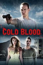 Watch Cold Blood Fmovies