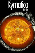 Watch Kymatica Fmovies