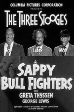 Watch Sappy Bull Fighters Fmovies