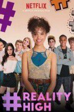 Watch #REALITYHIGH Fmovies