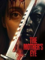 Watch The Mother\'s Eye Fmovies