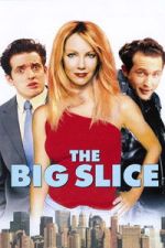 Watch The Big Slice Fmovies