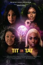 Watch Tit or Tat Fmovies