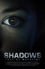 Watch Shadows Fmovies