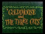 Watch Goldimouse and the Three Cats (Short 1960) Fmovies