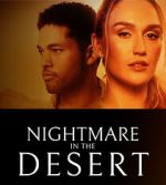 Watch Nightmare in the Desert Fmovies