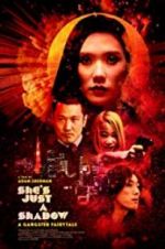 Watch She\'s Just a Shadow Fmovies