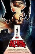Watch The Astral Factor Fmovies