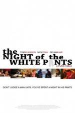 Watch The Night of the White Pants Fmovies