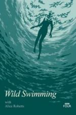 Watch Wild Swimming with Alice Roberts Fmovies