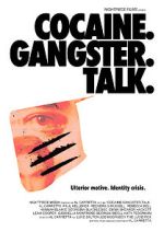 Watch Cocaine. Gangster. Talk. Fmovies
