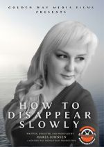 Watch How to Disappear Slowly Fmovies