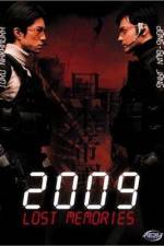 Watch 2009 Lost Memories Fmovies
