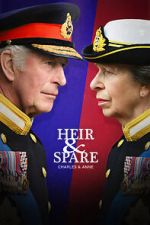 Watch Heir & Spare: Charles & Anne Fmovies