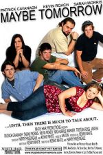 Watch Maybe Tomorrow Fmovies