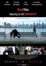 Watch RedSin: Martyrs of Dissent Fmovies