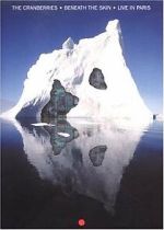 Watch The Cranberries: Beneath the Skin - Live in Paris Fmovies