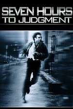 Watch Seven Hours to Judgment Fmovies