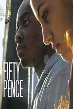 Watch Fifty Pence Fmovies