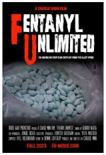 Watch F. U. (Fentanyl Unlimited) Fmovies
