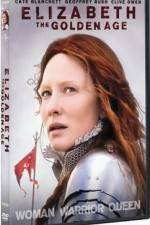 Watch Elizabeth: The Golden Age Fmovies