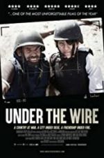 Watch Under The Wire Fmovies