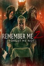 Watch Remember Me 2: Forget Me Not Fmovies