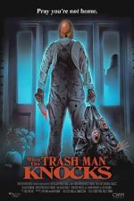 Watch When the Trash Man Knocks Fmovies
