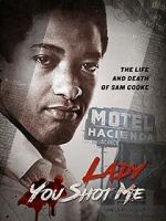 Watch Lady You Shot Me: Life and Death of Sam Cooke Fmovies