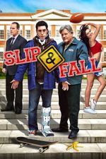 Watch Slip and Fall Fmovies