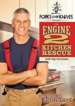 Watch Forks Over Knives Presents: The Engine 2 Kitchen Rescue Fmovies