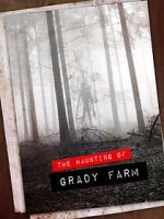 Watch The Haunting of Grady Farm Fmovies