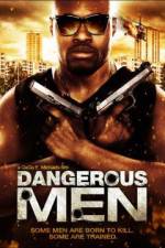 Watch Dangerous Men: First Chapter Fmovies