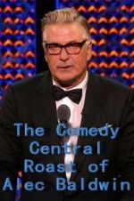 Watch The Comedy Central Roast of Alec Baldwin Fmovies