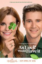 Watch As Luck Would Have It Fmovies
