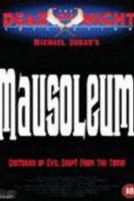 Watch Mausoleum Fmovies
