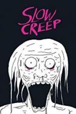 Watch Slow Creep Fmovies