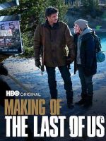 Watch Making of \'The Last of Us\' Fmovies