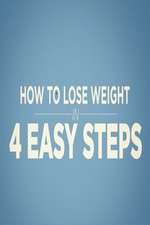 Watch How to Lose Weight in 4 Easy Steps Fmovies