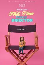 Watch First Time Female Director Fmovies
