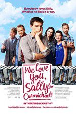 Watch We Love You, Sally Carmichael! Fmovies