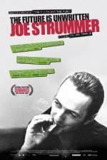 Watch Joe Strummer: The Future Is Unwritten Fmovies