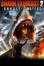 Watch Shark Exorcist 2 Fmovies